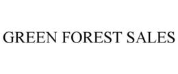 GREEN FOREST SALES trademark