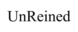 UNREINED trademark