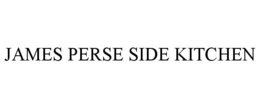 JAMES PERSE SIDE KITCHEN trademark