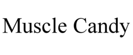 MUSCLE CANDY trademark