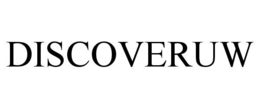 DISCOVERUW trademark