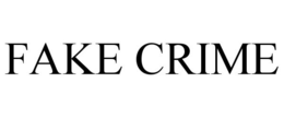 FAKE CRIME trademark