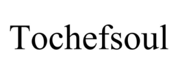 TOCHEFSOUL trademark