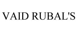 VAID RUBAL'S trademark