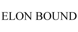 ELON BOUND trademark