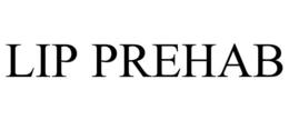 LIP PREHAB trademark