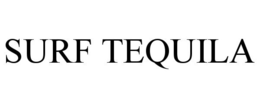 SURF TEQUILA trademark