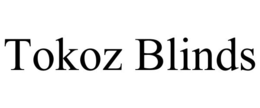 TOKOZ BLINDS trademark