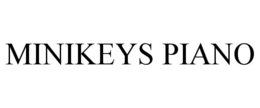 MINIKEYS PIANO trademark