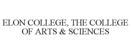 ELON COLLEGE, THE COLLEGE OF ARTS & SCIENCES trademark
