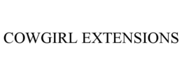 COWGIRL EXTENSIONS trademark