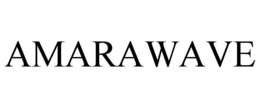 AMARAWAVE trademark