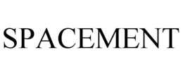 SPACEMENT trademark