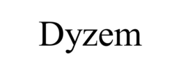 DYZEM trademark