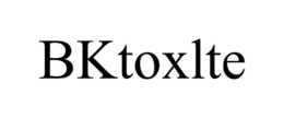 BKTOXLTE trademark