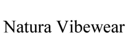 NATURA VIBEWEAR trademark