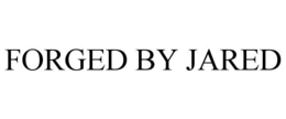 FORGED BY JARED trademark