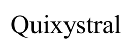 QUIXYSTRAL trademark