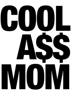 COOL A$$ MOM trademark