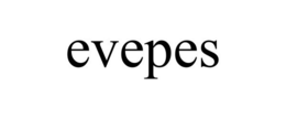 EVEPES trademark