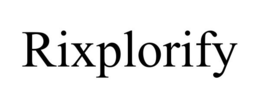 RIXPLORIFY trademark