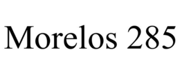 MORELOS 285 trademark