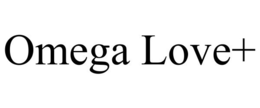 OMEGA LOVE+ trademark