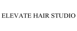 ELEVATE HAIR STUDIO trademark