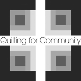QUILTING FOR COMMUNITY trademark