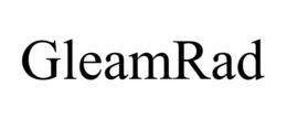 GLEAMRAD trademark