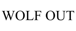 WOLF OUT trademark