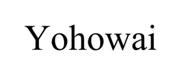 YOHOWAI trademark