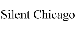 SILENT CHICAGO trademark