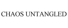 CHAOS UNTANGLED trademark