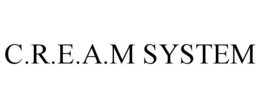 C.R.E.A.M SYSTEM trademark
