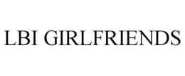 LBI GIRLFRIENDS trademark