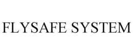 FLYSAFE SYSTEM trademark
