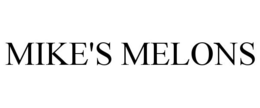 MIKE'S MELONS trademark