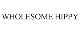 WHOLESOME HIPPY trademark