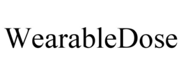 WEARABLEDOSE trademark