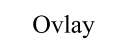 OVLAY trademark