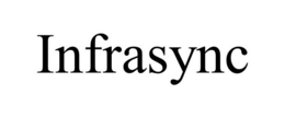 INFRASYNC trademark