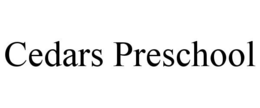CEDARS PRESCHOOL trademark