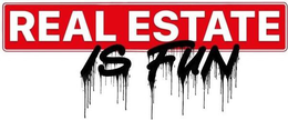 REAL ESTATE IS FUN trademark