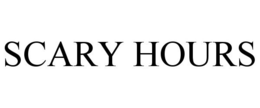 SCARY HOURS trademark