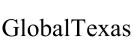GLOBALTEXAS trademark