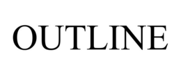 OUTLINE trademark