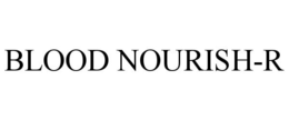 BLOOD NOURISH-R trademark