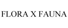 FLORA X FAUNA trademark