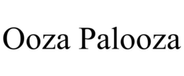 OOZA PALOOZA trademark